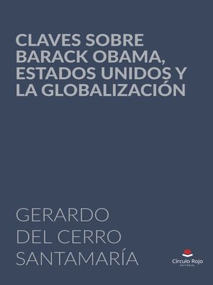 cover image of Claves sobre Barack Obama, Estados Unidos y la globalización